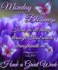 148812-Monday-Blessings-Have-A-Great-Week.jpg