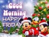 222982-Christmas-Good-Morning-Happy-Friday-Disney-Quote.jpg