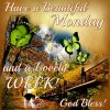 248389-Have-A-Beautiful-Monday-And-Lovely-Week.jpg