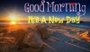 Good-Morning-Its-A-New-Day-wg6313.jpg