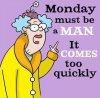 Monday must be a man.png