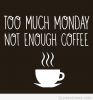 Funny-monday-coffee-quote-and-saying.png