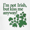 tmp_21560-i-m-not-irish-but-kiss-me-anyway_design542045721.png